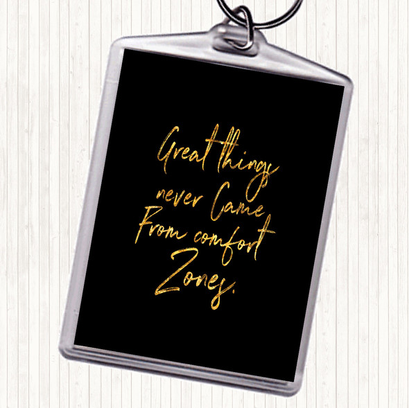 Black Gold Comfort Zones Quote Bag Tag Keychain Keyring