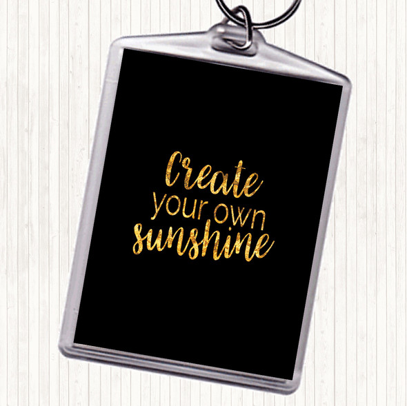 Black Gold Create You Own Sunshine Quote Bag Tag Keychain Keyring