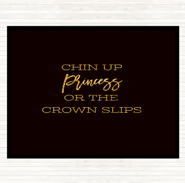 Black Gold Crown Slips Quote Dinner Table Placemat