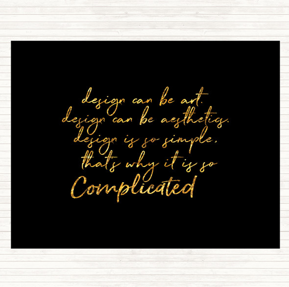 Black Gold Design Can Be Art Quote Dinner Table Placemat