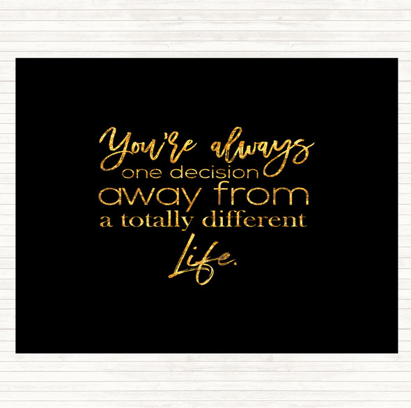 Black Gold Different Life Quote Dinner Table Placemat