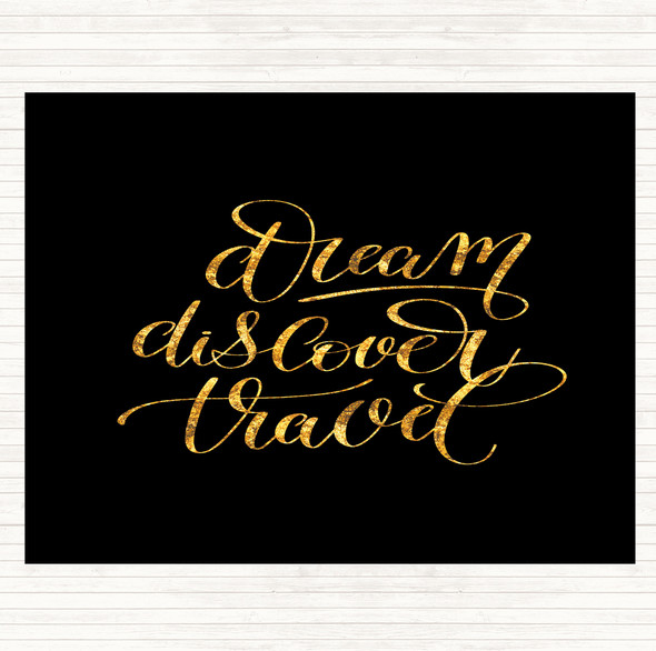 Black Gold Discover Travel Quote Dinner Table Placemat