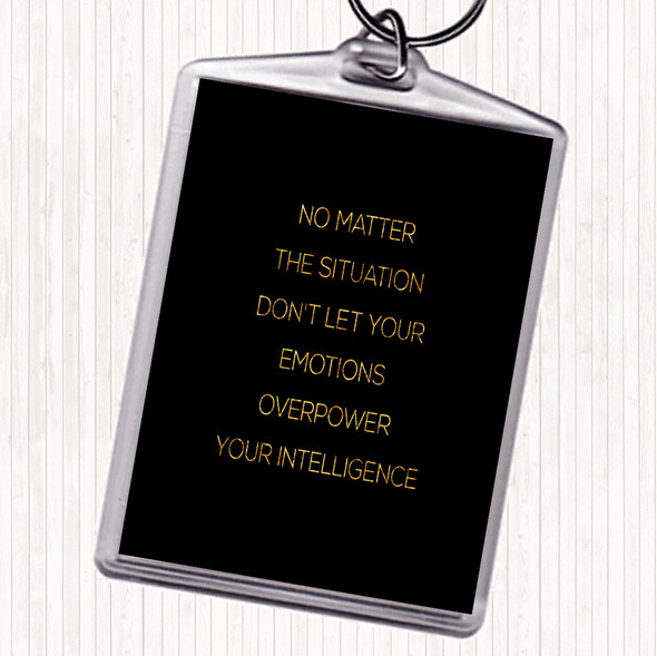 Black Gold Emotions Overpower Quote Bag Tag Keychain Keyring