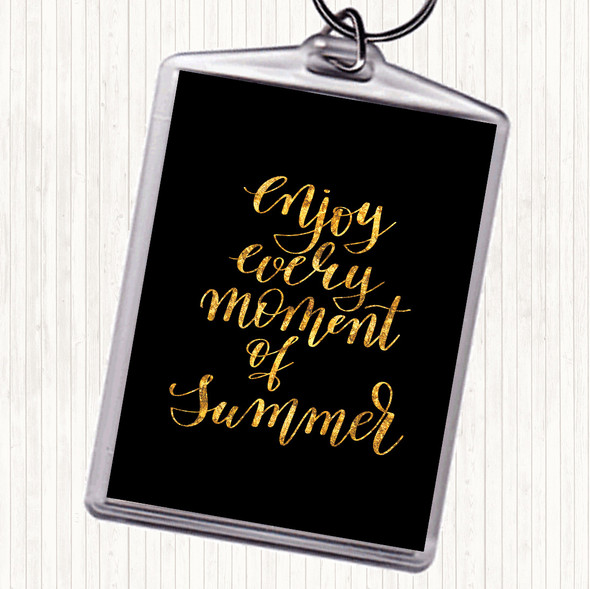 Black Gold Enjoy Moment Summer Quote Bag Tag Keychain Keyring