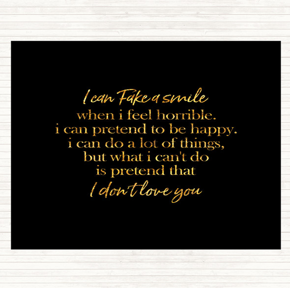 Black Gold Fake A Smile Quote Dinner Table Placemat