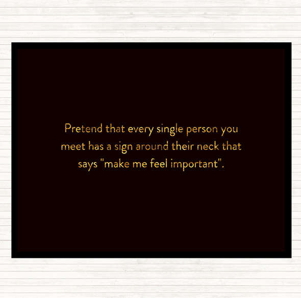 Black Gold Feel Important Quote Mouse Mat Pad