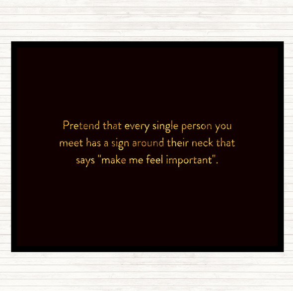 Black Gold Feel Important Quote Dinner Table Placemat