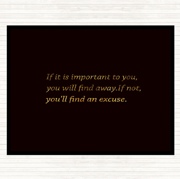 Black Gold Find A Way Quote Dinner Table Placemat