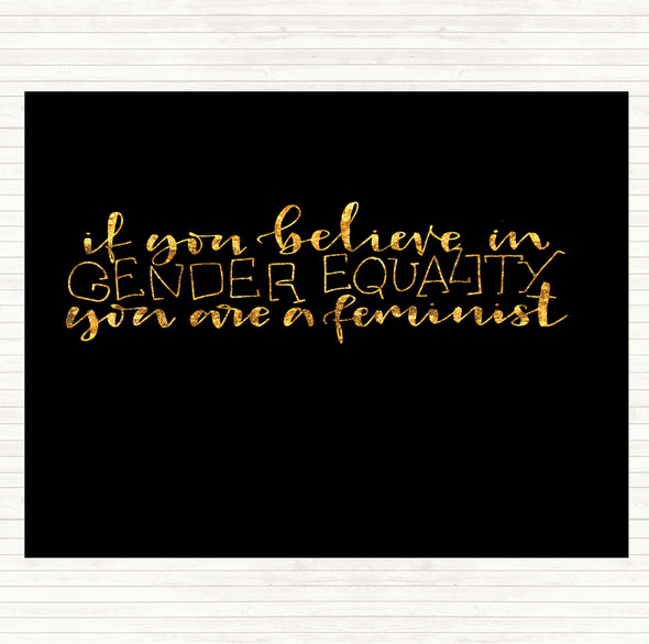 Black Gold Gender Equality Quote Mouse Mat Pad