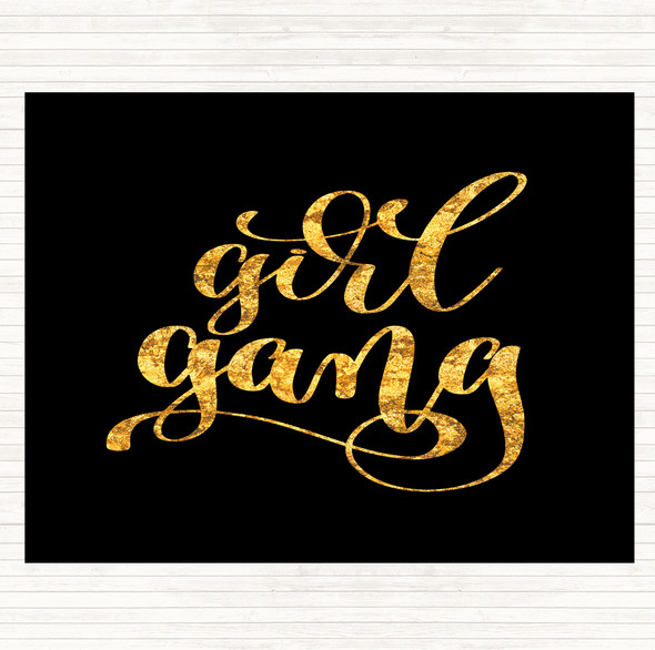 Black Gold Girl Gang Quote Mouse Mat Pad