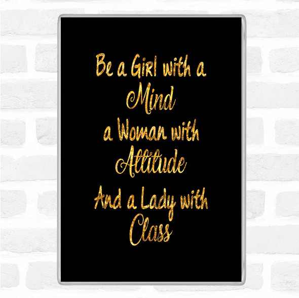 Black Gold Girl With A Mind Quote Jumbo Fridge Magnet