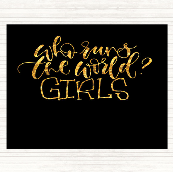 Black Gold Girls Rule The World Quote Mouse Mat Pad