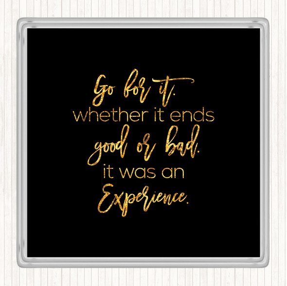 Black Gold Go For It Quote Drinks Mat Coaster