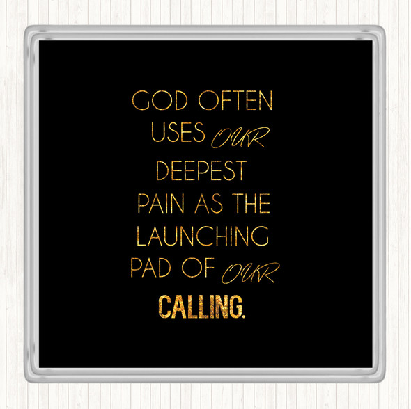 Black Gold God Often Uses Quote Drinks Mat Coaster