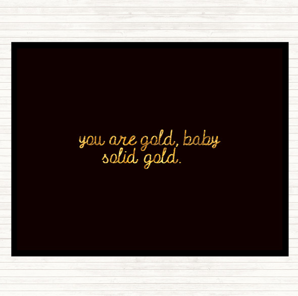 Black Gold Gold Baby Quote Dinner Table Placemat