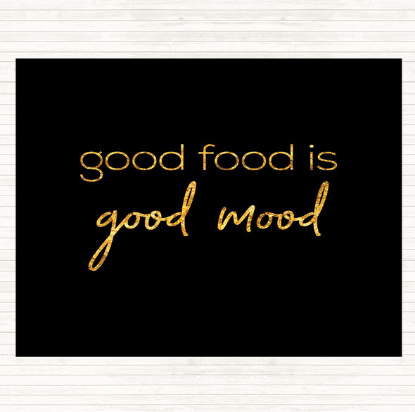 Black Gold Good Food Quote Mouse Mat Pad