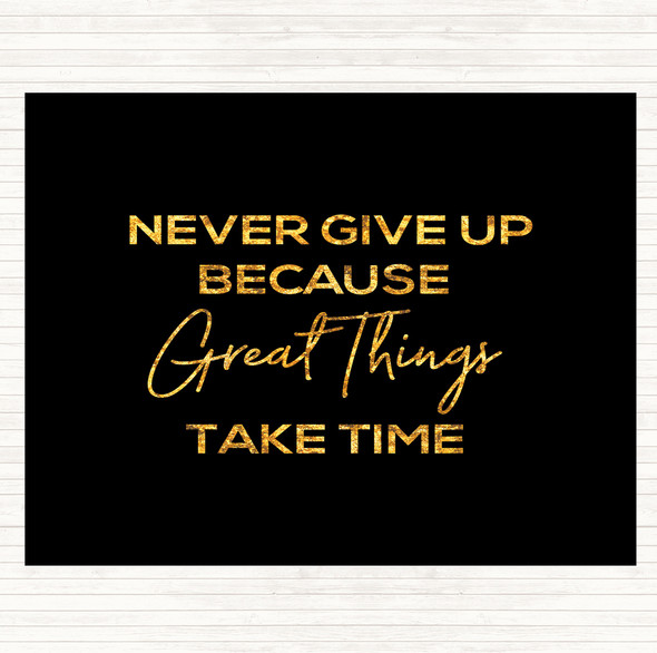Black Gold Great Things Quote Mouse Mat Pad