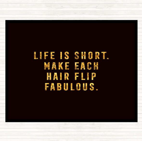 Black Gold Hair Flip Fabulous Quote Dinner Table Placemat