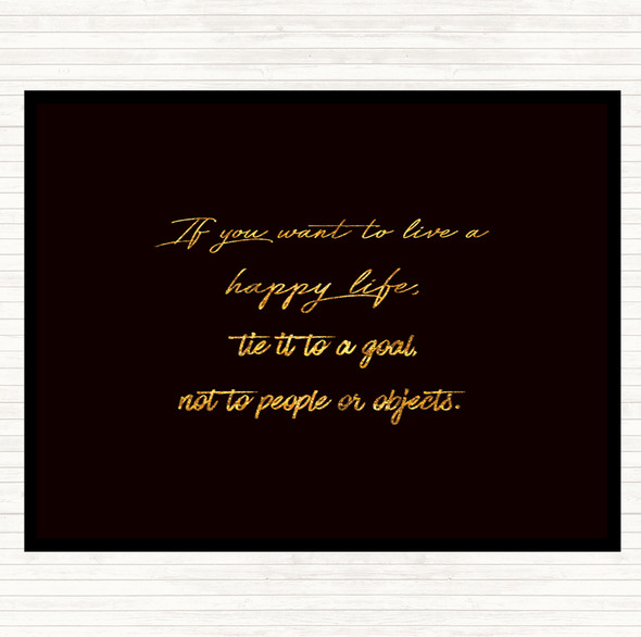 Black Gold Happy Life Quote Mouse Mat Pad