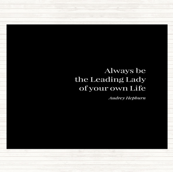 Black White Audrey Hepburn Always Be The Leading Lady Quote Mouse Mat Pad