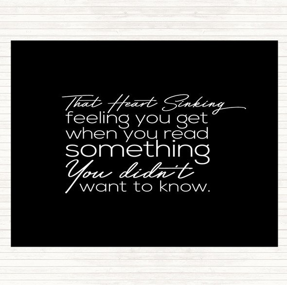 Black White Heart Sinking Quote Mouse Mat Pad