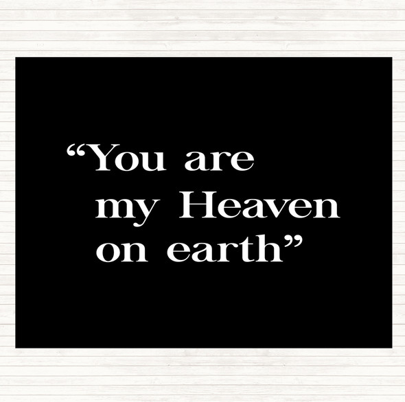 Black White Heaven On Earth Quote Mouse Mat Pad