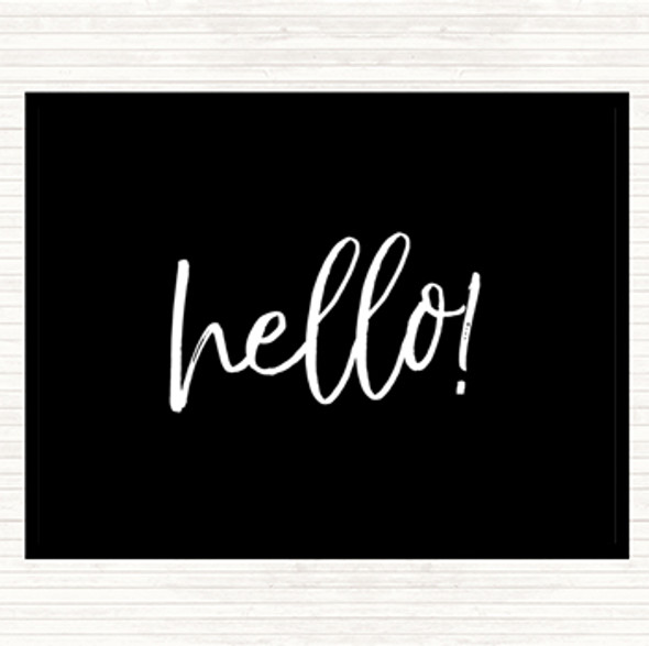 Black White Hello Fancy Quote Mouse Mat Pad