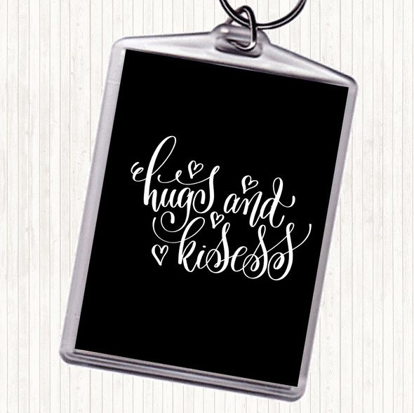 Black White Hugs And Kisses Quote Bag Tag Keychain Keyring