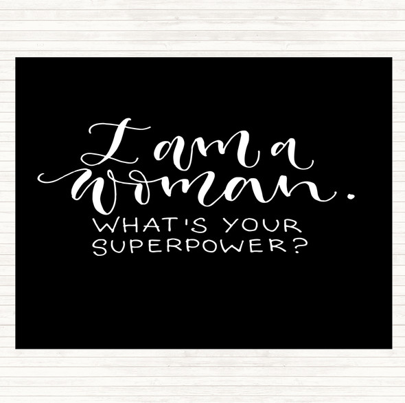 Black White I Am Woman Quote Mouse Mat Pad