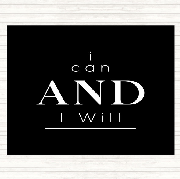 Black White I Can And Will Quote Mouse Mat Pad