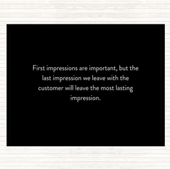 Black White Impression We Leave Has A Lasting Effect Quote Mouse Mat Pad