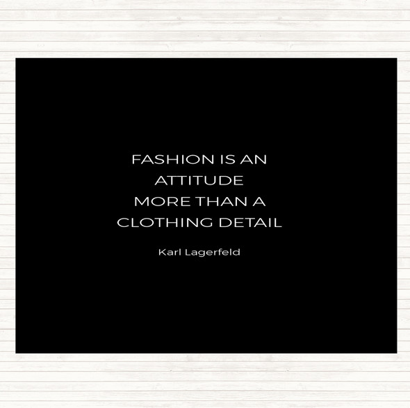 Black White Karl Lagerfield Fashion Is Attitude Quote Mouse Mat Pad