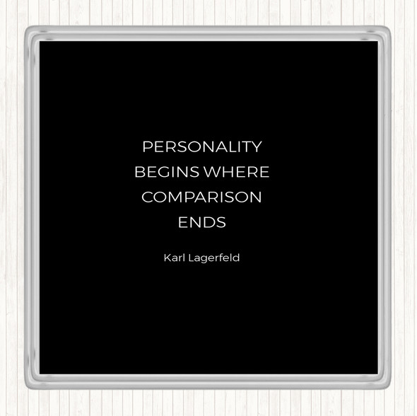 Black White Karl Personality Quote Drinks Mat Coaster