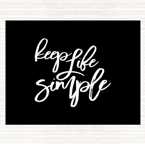 Black White Life Simple Quote Mouse Mat Pad