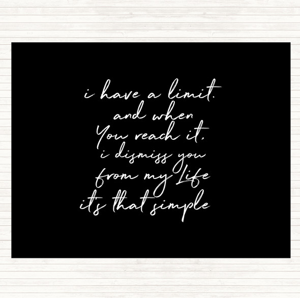 Black White Limit Quote Mouse Mat Pad