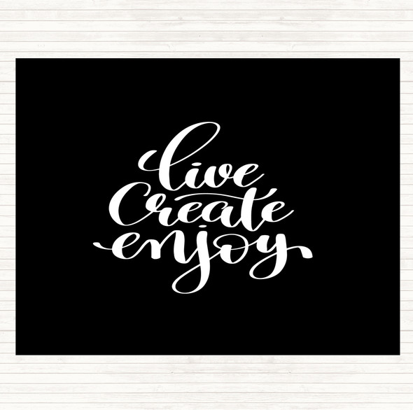 Black White Live Create Enjoy Quote Mouse Mat Pad