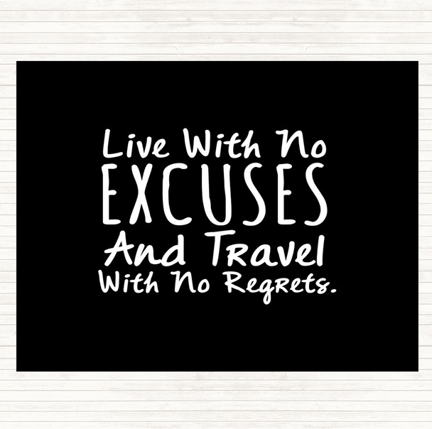 Black White No Excuses Quote Dinner Table Placemat