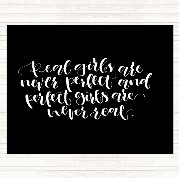 Black White Real Girls Quote Mouse Mat Pad