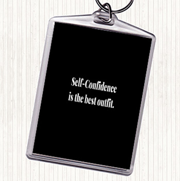 Black White Self Confidence Quote Bag Tag Keychain Keyring