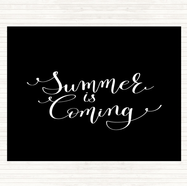 Black White Summers Coming Quote Mouse Mat Pad