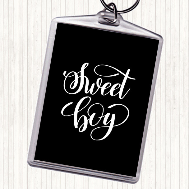 Black White Sweet Boy Quote Bag Tag Keychain Keyring