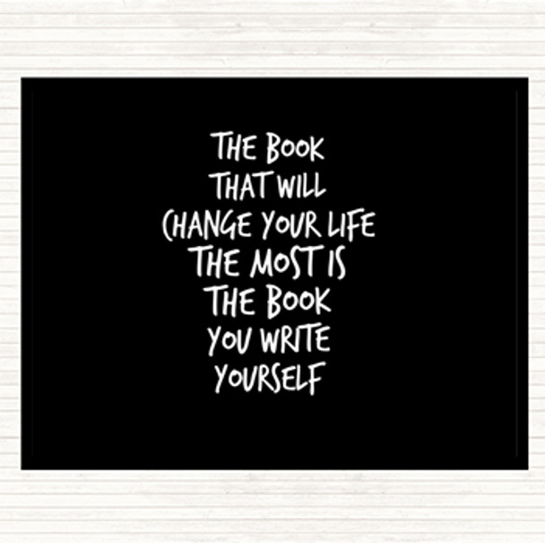 Black White The Book That Will Change Your Life Quote Dinner Table Placemat