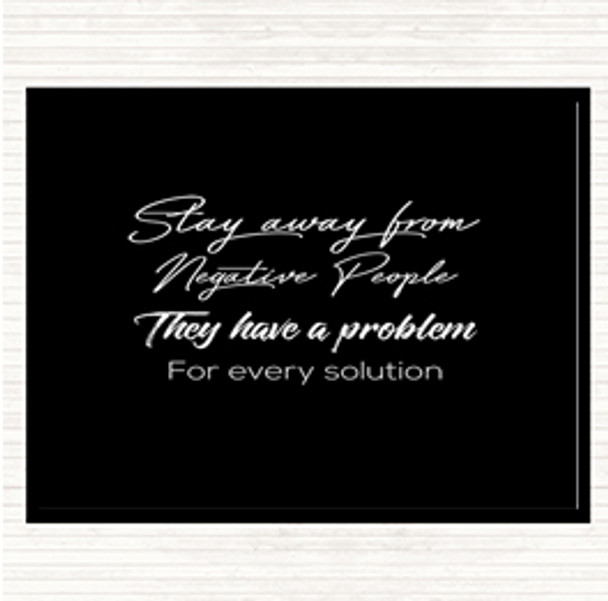 Black White They Have A Problem Quote Dinner Table Placemat