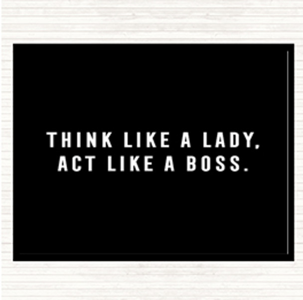 Black White Act Like A Boss Quote Mouse Mat Pad