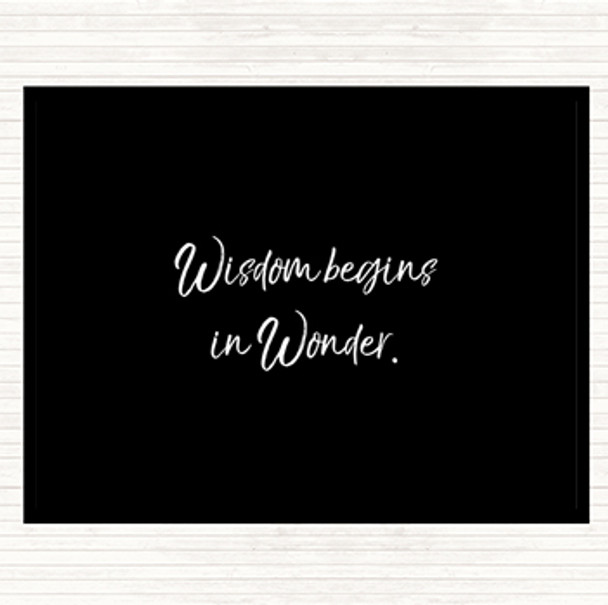 Black White Wisdom Begins In Wonder Quote Mouse Mat Pad