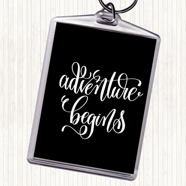 Black White Adventure Begins Swirl Quote Bag Tag Keychain Keyring