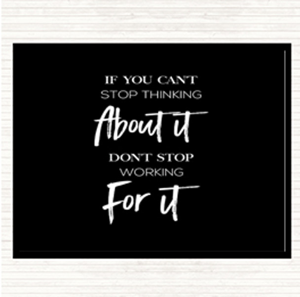 Black White Cant Stop Thinking Quote Mouse Mat Pad