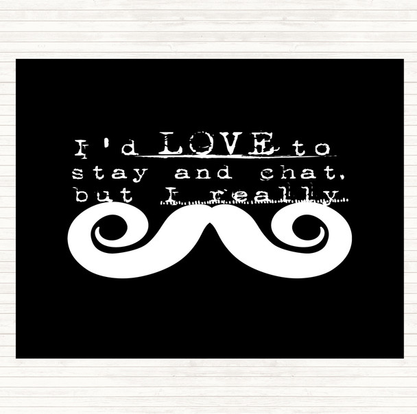 Black White Chat Mustache Quote Dinner Table Placemat