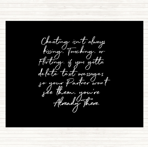 Black White Cheating Quote Mouse Mat Pad