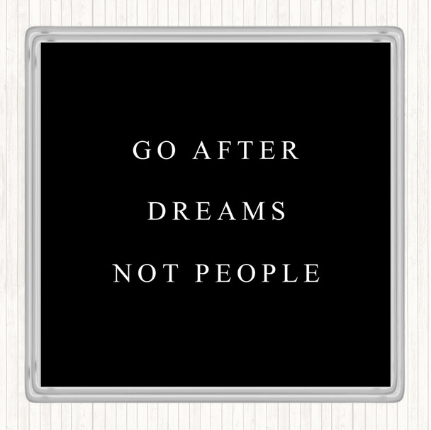 Black White After Dreams Not People Quote Drinks Mat Coaster